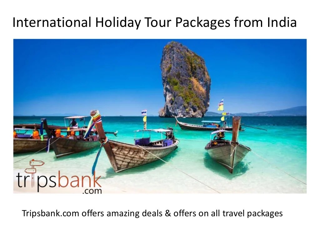 Cheap international holiday packages including flights